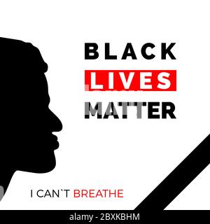 Black Lives Matter and i can`t breathe text on poster. Black face profile and mourning ribbon. Humanity social issue. Vector Stock Vector